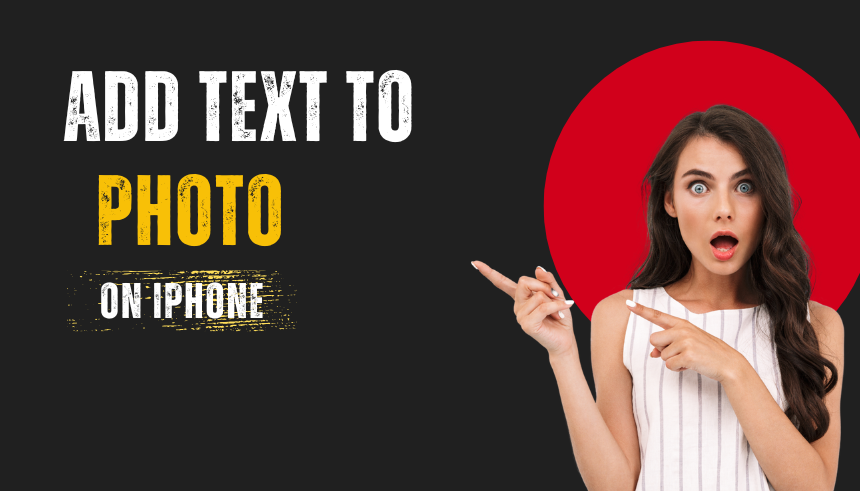 How to Add Text to Photo on iPhone in Just Seconds!